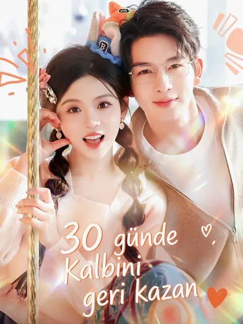 30 günde kalbini geri kazan
