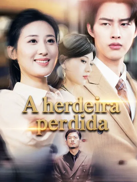 A herdeira perdida