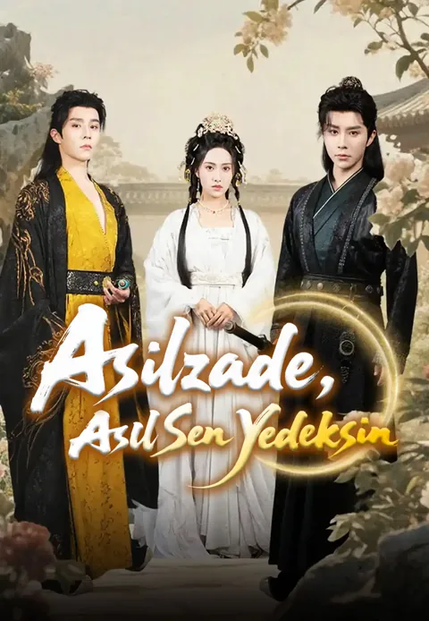 Asilzade, Asıl Sen Yedeksin