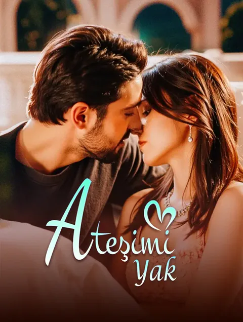 Ateşimi Yak(Dublajlı)
