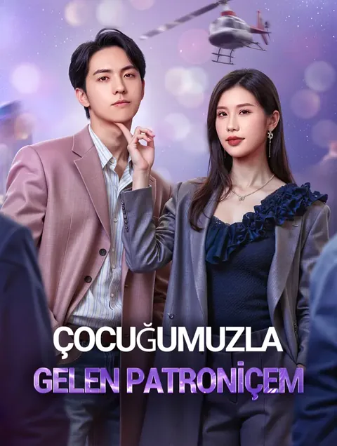 Çocuğumuzla Gelen Patroniçem(Dublajlı)