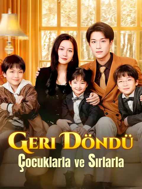 Çocuklarla ve Sırlarla Geri Döndü