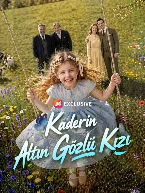 (Dublajlı) Kaderin Altın Gözlü Kızı