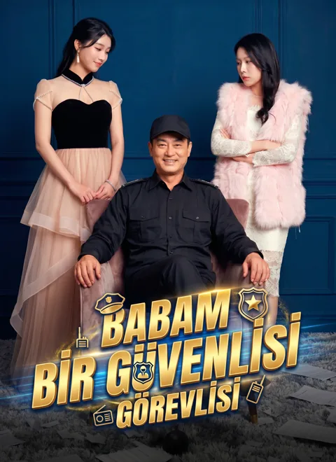 [Dublajlı]Babam Bir Güvenlik Görevlisi
