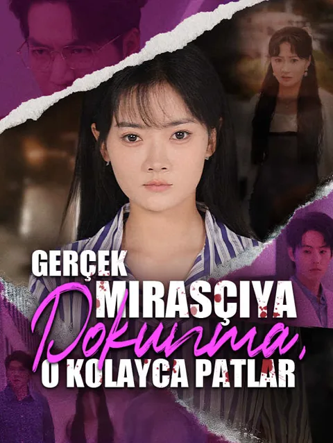 Gerçek Mirasçıya Dokunma, O Kolayca Patlar