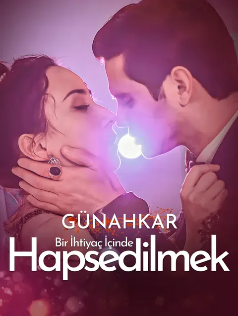 Günahkar Bir İhtiyaç İçinde Hapsedilmek
