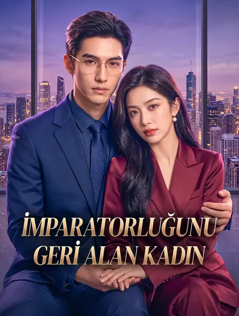 İMPARATORLUĞUNU GERİ ALAN KADIN