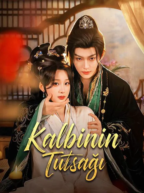 Kalbinin Tutsağı
