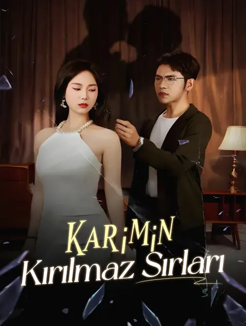 Karımın Kırılmaz Sırları