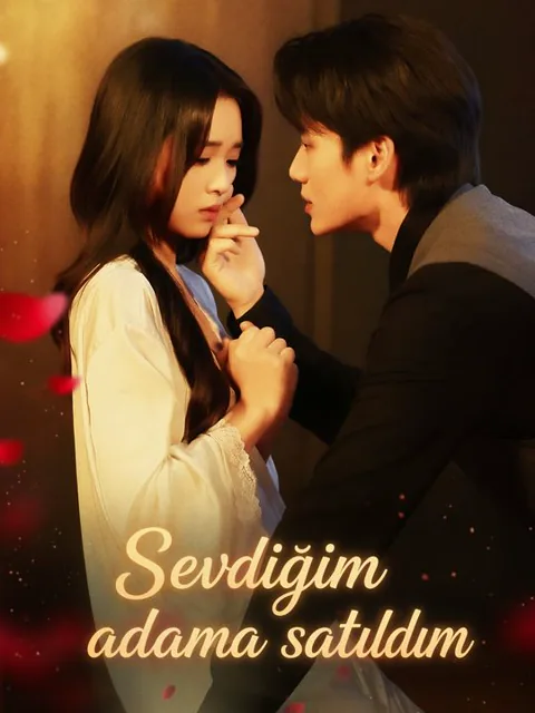 Sevdiğim adama satıldım