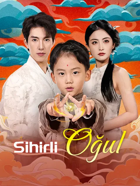 Sihirli Oğul(Dublajlı)