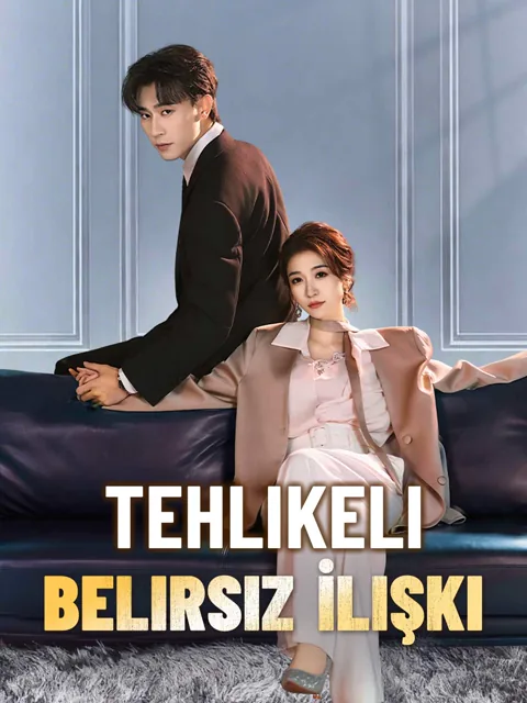 Tehlikeli Belirsiz İlişki