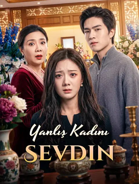 Yanlış Kadını Sevdin