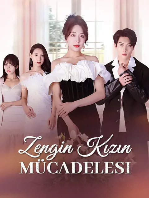 Zengin Kızın Mücadelesi