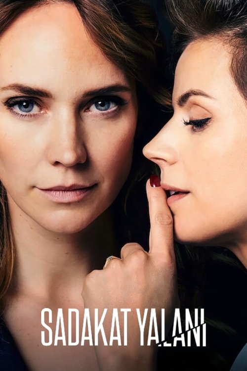 Sadakat Yalanı