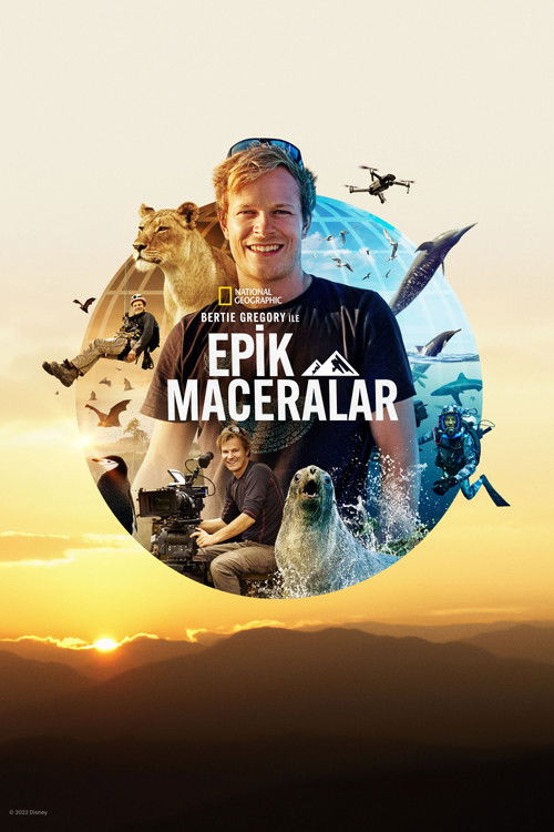 Bertie Gregory ile Epik Maceralar